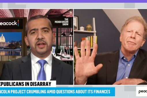 NBC’s Mehdi Hasan grills Lincoln Project adviser over group’s scandals: ‘How much money did you guys make?’