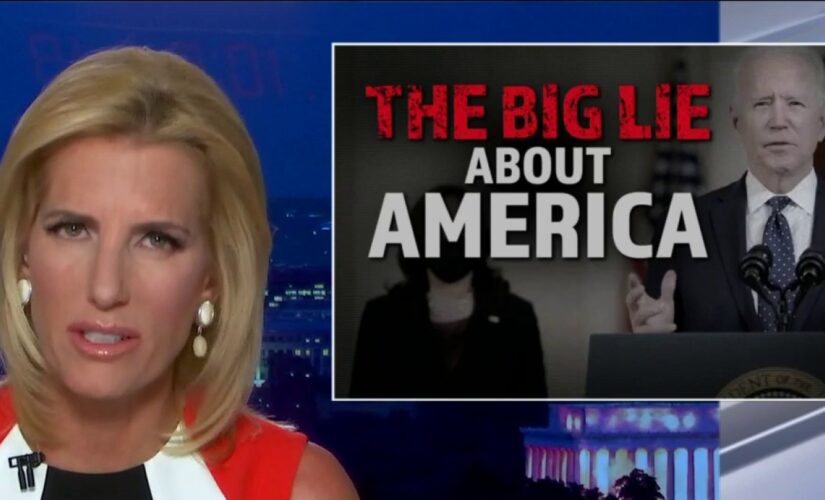 Ingraham slams Biden and Democrats for perpetuating ‘big lie’ that America is systemically racist