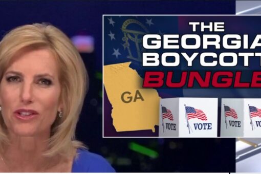 Laura Ingraham: Biden, Abrams on Ga boycotts – here’s what happens when reality bites social justice warriors