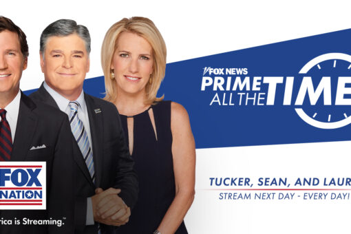 Episodes of Tucker, Hannity, Ingraham streaming now on Fox Nation with ‘Primetime All the Time’
