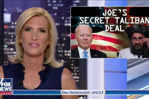Ingraham: ‘Joe’s secret Taliban deal’ must be investigated