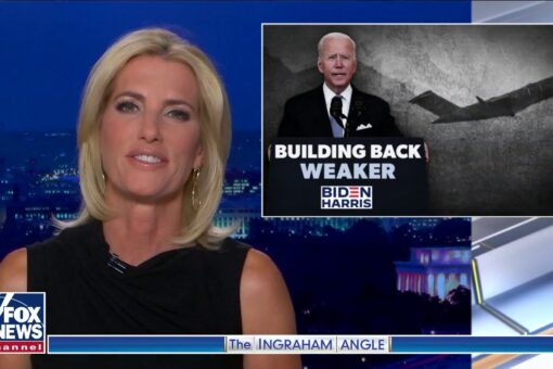 Ingraham: Team Biden ‘building back weaker’ with officials on ‘summer break’