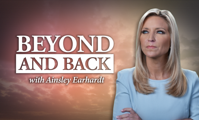 ‘Beyond and Back’: Ainsley Earhardt uncovers stories of modern-day miracles