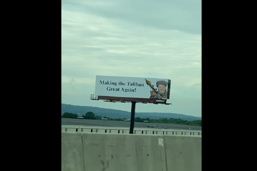 Man behind Pennsylvania billboard of Joe Biden revealed: ‘Making the Taliban Great Again’