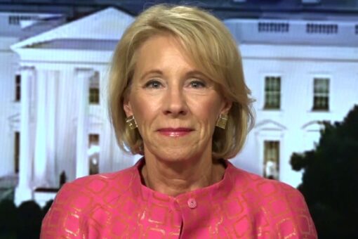 Former Education Sec. Betsy DeVos slams DOJ’s ‘shameless’ attempt to ‘intimidate parents into silence’