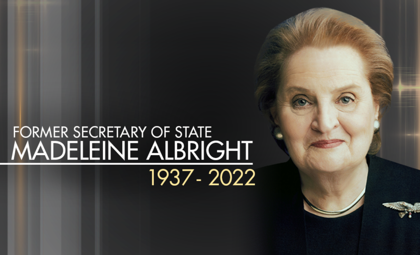 Lawmakers remember Madeleine Albright’s ‘remarkable’ legacy after her death: ‘Lived out the American dream’